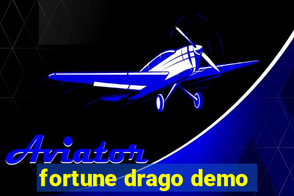 fortune drago demo