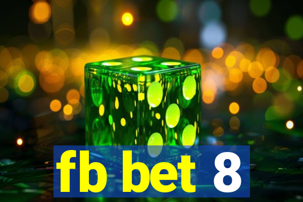 fb bet 8