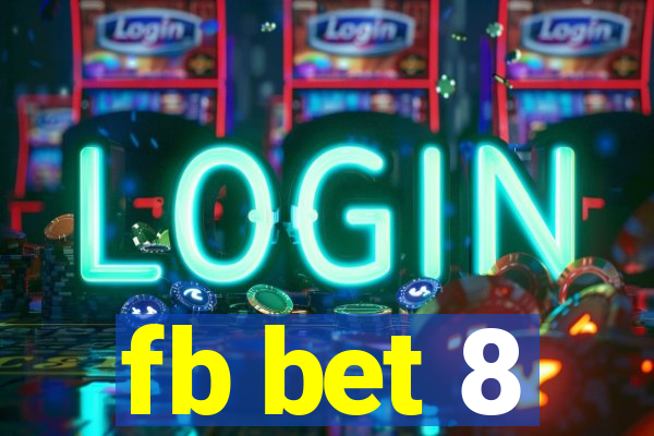 fb bet 8