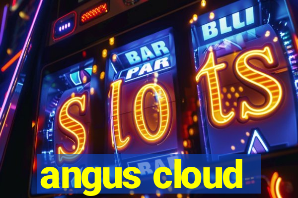 angus cloud