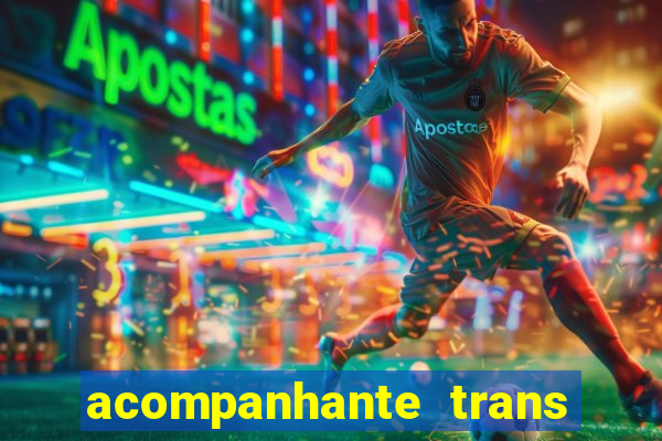 acompanhante trans de porto alegre