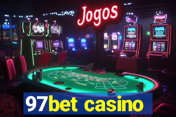 97bet casino