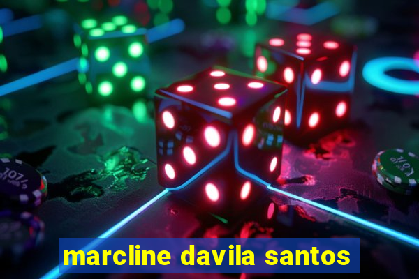 marcline davila santos