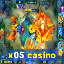 x05 casino