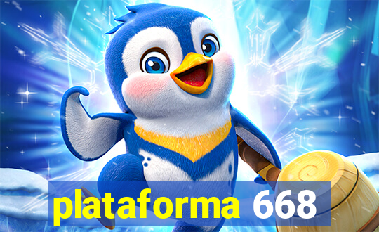 plataforma 668