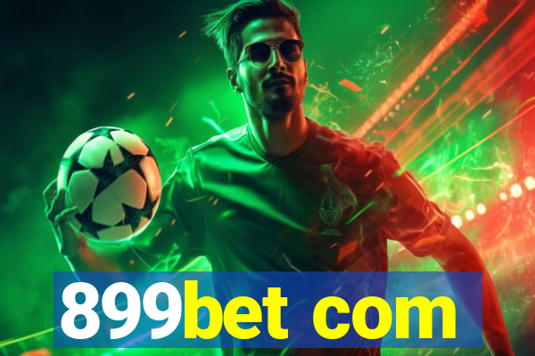 899bet com