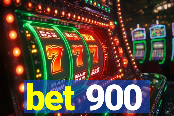 bet 900