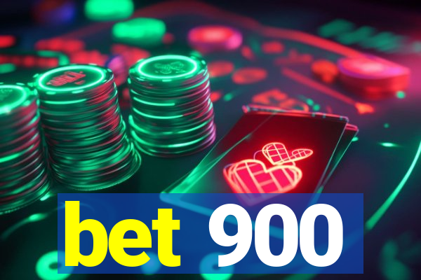 bet 900