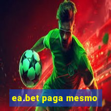 ea.bet paga mesmo