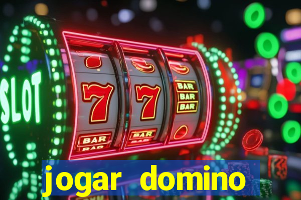 jogar domino valendo dinheiro