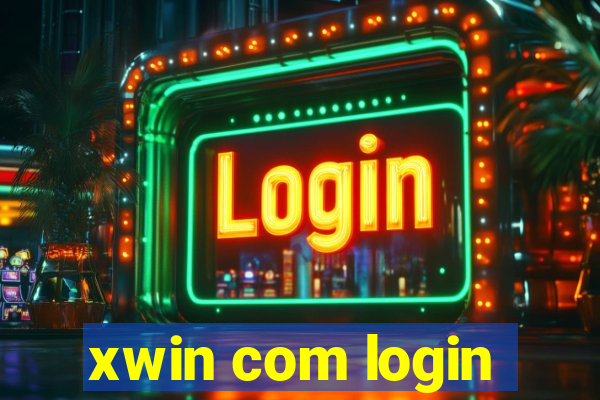 xwin com login