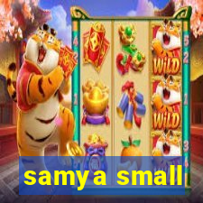 samya small