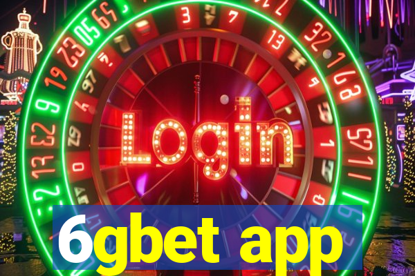 6gbet app