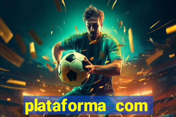 plataforma com conta demo fortune tiger