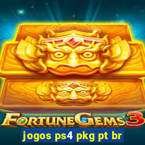 jogos ps4 pkg pt br