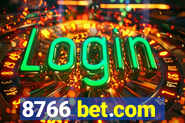 8766 bet.com