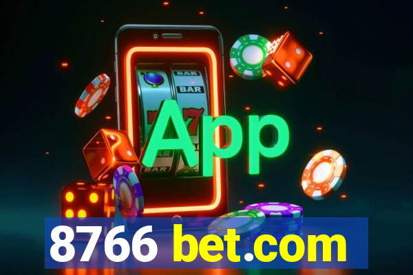 8766 bet.com