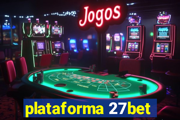 plataforma 27bet