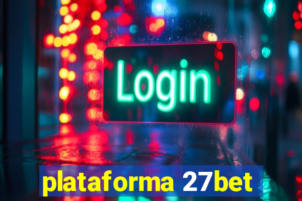 plataforma 27bet