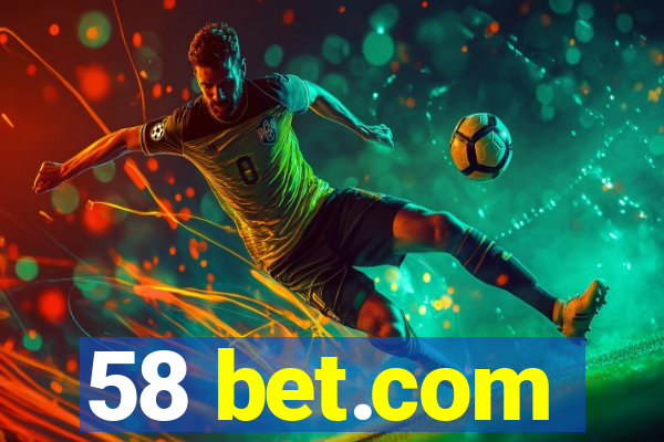 58 bet.com