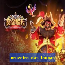 cruzeiro das loucas (2002) torrent