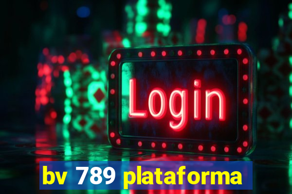 bv 789 plataforma