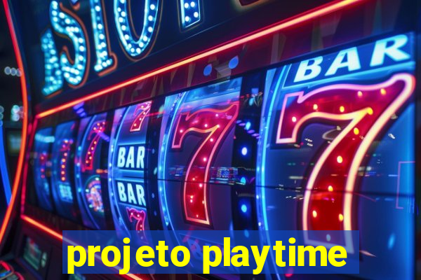 projeto playtime