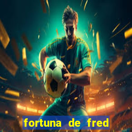 fortuna de fred jogador fluminense