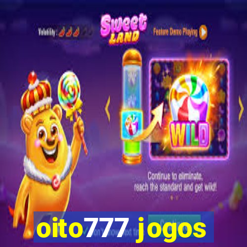 oito777 jogos