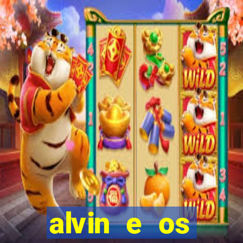 alvin e os esquilos 3 filme completo dublado download