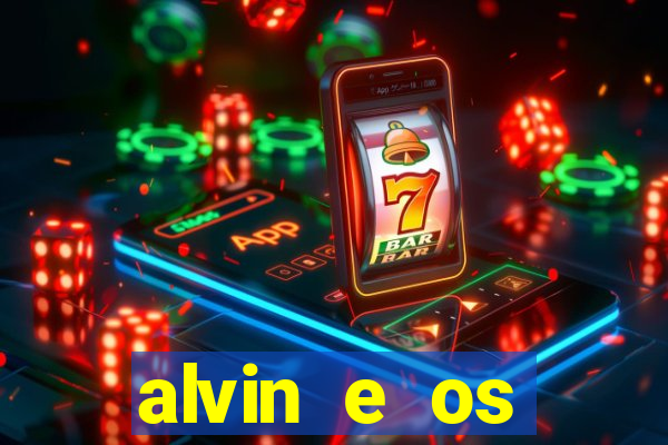 alvin e os esquilos 3 filme completo dublado download