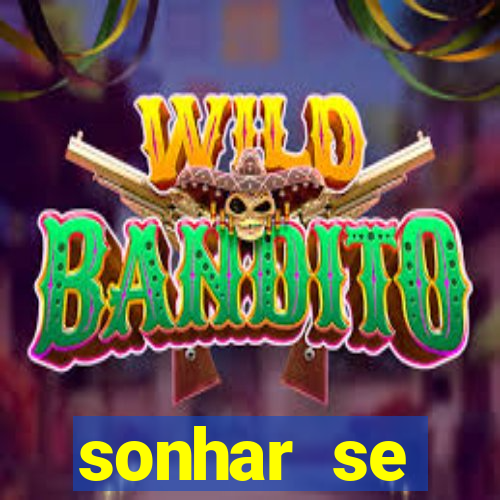 sonhar se escondendo de uma pessoa jogo do bicho