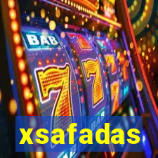 xsafadas