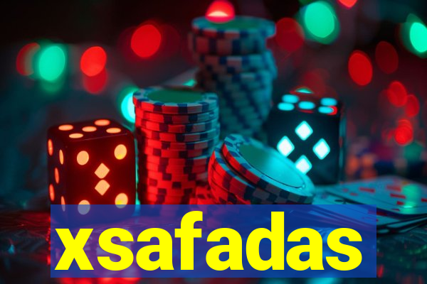 xsafadas