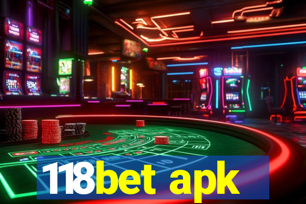 118bet apk