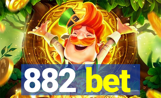 882 bet