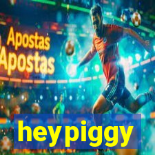 heypiggy