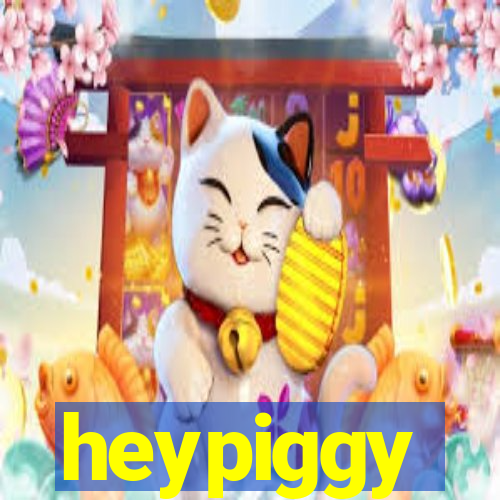 heypiggy