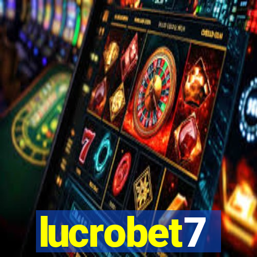 lucrobet7