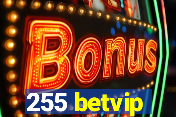 255 betvip