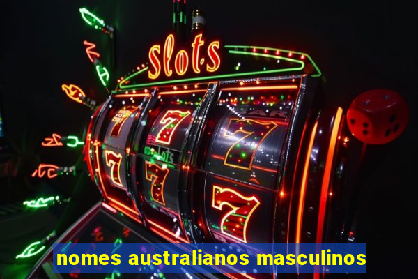 nomes australianos masculinos