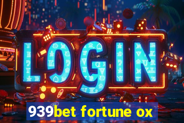 939bet fortune ox