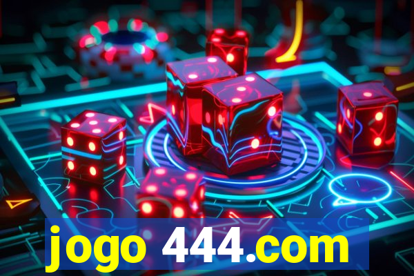 jogo 444.com