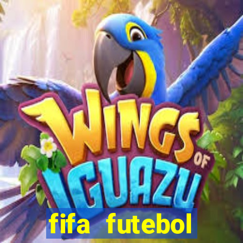 fifa futebol dinheiro infinito