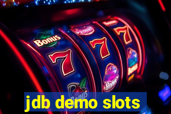 jdb demo slots