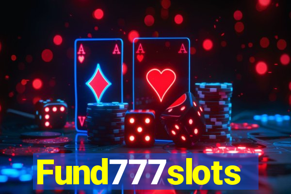 Fund777slots