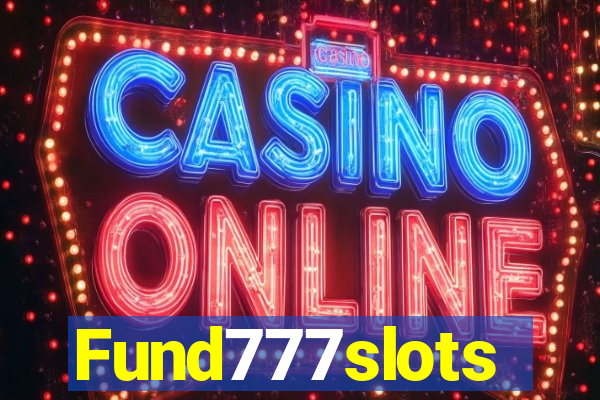 Fund777slots