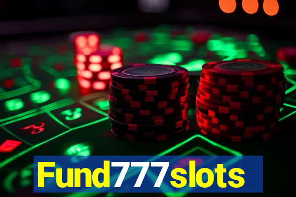 Fund777slots