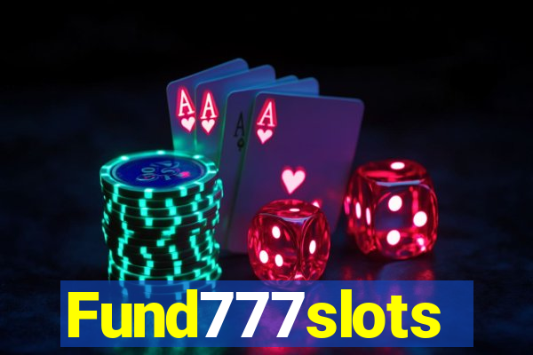 Fund777slots