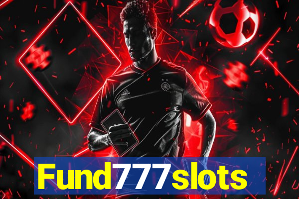 Fund777slots